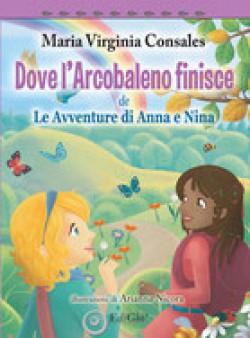 DOVE L'ARCOBALENO FINISCE